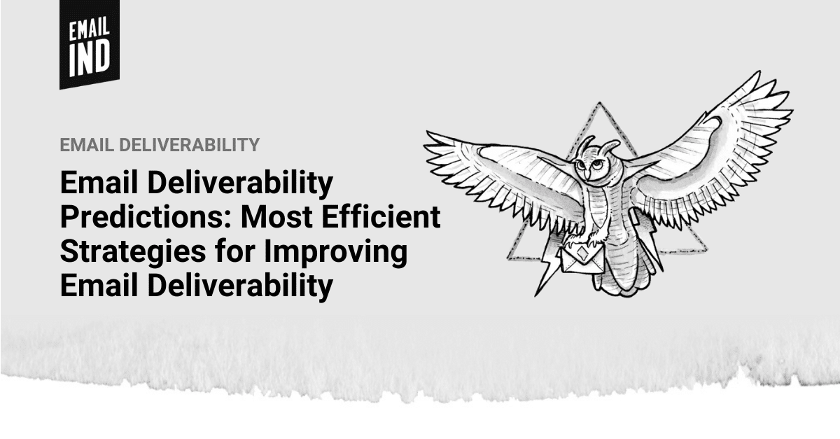 Email Deliverability Predictions
