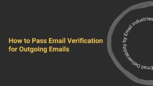 How to Pass Email Verification for Outgoing Emails cover