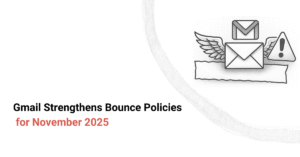 Gmail Strengthens Bounce Policies for November 2025 cover