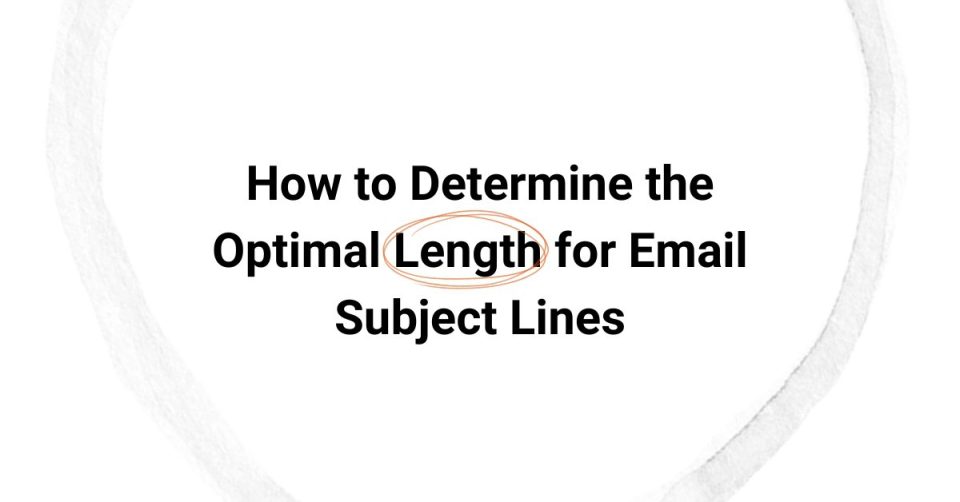 How to Determine the Optimal Length for Email Subject Lines cover